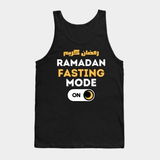 Funny Fasting Mode Is On Happy Ramadan 2022 Tank Top